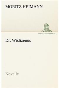 Dr. Wislizenus