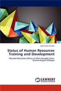 Status of Human Resources Training and Development
