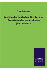 Lexikon der deutschen Dichter und Prosaisten des neunzehnten Jahrhunderts