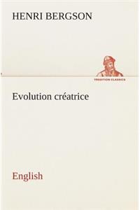 Evolution créatrice. English
