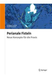 Perianale Fisteln