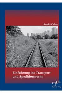 Einführung ins Transport- und Speditionsrecht