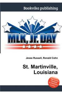St. Martinville, Louisiana