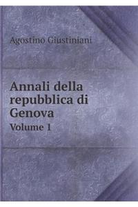 Annali Della Repubblica Di Genova Volume 1