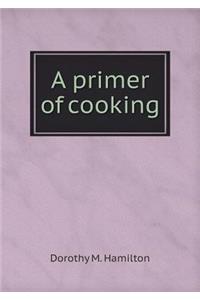 A Primer of Cooking