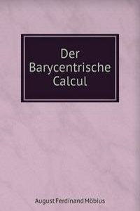Der Barycentrische Calcul