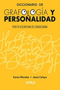 Diccionario de Grafología Y Personalidad