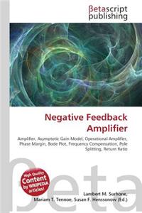 Negative Feedback Amplifier
