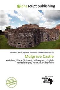 Mulgrave Castle