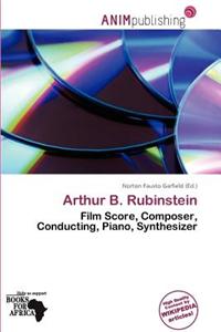 Arthur B. Rubinstein