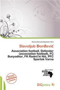 Slavoljub or Evi