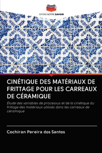 Cinétique Des Matériaux de Frittage Pour Les Carreaux de Céramique