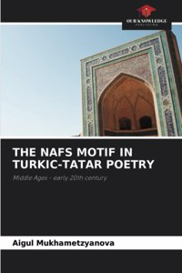 The Nafs Motif in Turkic-Tatar Poetry