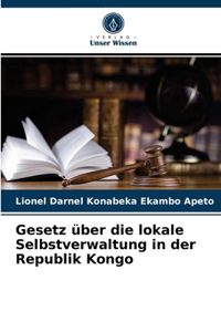 Gesetz über die lokale Selbstverwaltung in der Republik Kongo