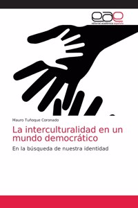 interculturalidad en un mundo democrático