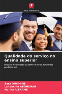 Qualidade do serviço no ensino superior