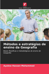 Métodos e estratégias de ensino da Geografia