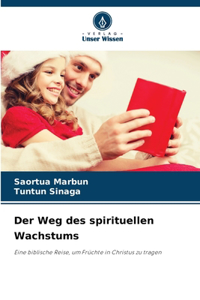 Weg des spirituellen Wachstums