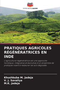 Pratiques Agricoles Régénératrices En Inde