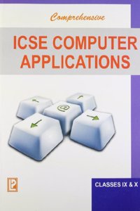 Comprehensive Icse Computer Applications Ix & X