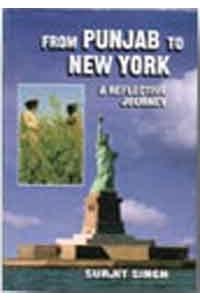 From Punjab to New York: A Reflective Journey