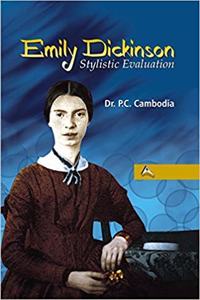 Emily Dickinson: Stylistic Evaluation