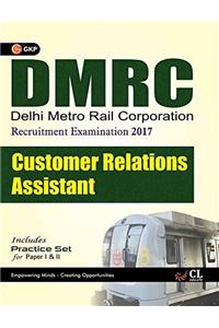 DMRC Customer Relations Assistant CRA (Recruitment Examination) Includes Practice Paper