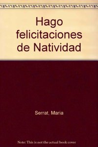 Christmas Weihnachten Noel Navidad Natale Natal: Hago felicitaciones de Navidad