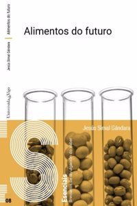 Alimentos do futuro.
