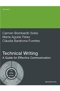 Technical Writing. a Guide for Effective Communica
