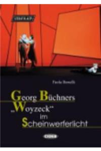Georg Buchners Woyzeck Im Scheinwerferlicht