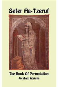 Sefer Ha-Tzeruf - The Book of Permutation