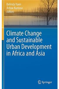 Climate Change and Sustainable Urban Development in Africa and Asia