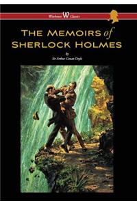 Memoirs of Sherlock Holmes (Wisehouse Classics Edition - With Original Illustrations by Sidney Paget)