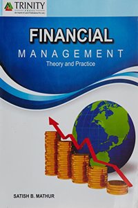 Financial Management- Theory and Practice