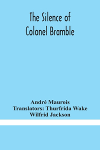 silence of Colonel Bramble