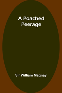 Poached Peerage