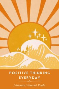 Positive Thinking Everyday