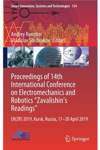 Proceedings of 14th International Conference on Electromechanics and Robotics "Zavalishin's Readings"