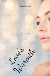 Love's Warmth