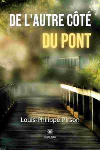 De l'autre côté du pont
