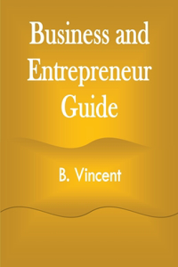 Business and Entrepreneur Guide