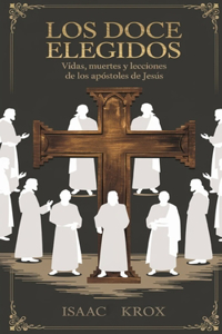 Los Doce Elegidos