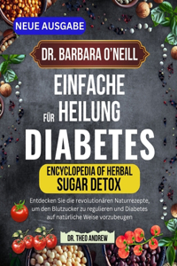 Dr. Barbara O'Neill Einfache Heilung Für Diabetes