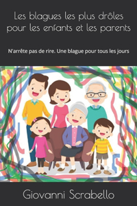 Les blagues les plus drôles pour les enfants et les parents