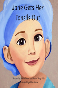 Jane Gets Her Tonsils Out