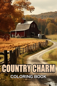 Country Charm Coloring Book