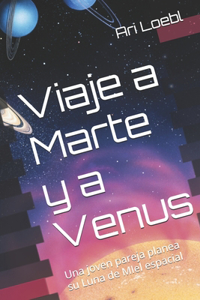 Viaje a Marte y a Venus