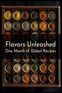 Flavors Unleashed