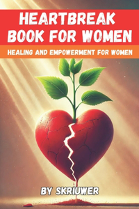 Heartbreak Book for Women